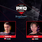 Cross y Bonyth son los finalistas de la AMD Red League StarCraft: Remastered